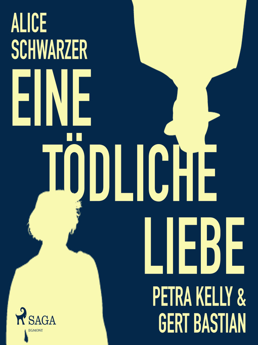 Title details for Eine tödliche Liebe by Alice Schwarzer - Available